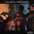 Faudra assumer | Glk