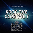 Dj Chillron Presents Rock The Club Vol.1 (Orginal Mix) | Tony Brown, Dj Marjanski