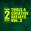 Tools 4 Creative Deejays, Vol. 3 | The Minimal Puppets