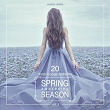 Spring Awakening Season (20 Fresh Lounge Anthems), Vol. 2 | Balearic Lounge Orchestra