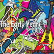 The Early Years, Vol. 3 (40 Songs) | Divers