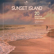 Sunset Island (20 Delicious Sundowners), Vol. 3 | Lalo Narciso
