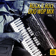 Rock & Roll Doo Wop Mix, Vol. 1 | Tempo Tones