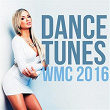 Dance Tunes WMC 2016 | Migosy