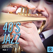 40's Jazz Amazing Hits, Vol. 1 | Bing Crosby & John S. Trotter Orchestra