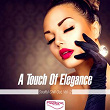 A Touch Of Elegance (Soulful Chill Out), Vol. 2 | Square 22