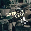 Sunshine Cafe (20 Beautiful Electronic Tunes), Vol. 4 | Slow Rhythms