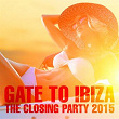 Gate To Ibiza (The Closing Party 2015) | Grooveshifters