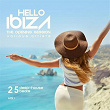 Hello IBIZA (The Opening Session) (25 Deep House Beats), Vol. 1 | Red Signal
