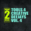 Tools 4 Creative Deejays, Vol. 4 | Glitch Vuu