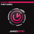 Tango | Tr Meet, Bigrock