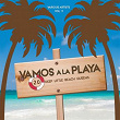 Vamos a La Playa, Vol. 3 (20 Deep Little Beach Queens) | Capo & Comes, Carl Thornton