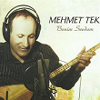 Benim Sevdam | Mehmet Tek