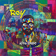 Afro Dope (Saison 1) | Roy