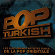 Pop Turkish (Les plus grands artistes turcs de la pop orientale) | Sezen Aksu