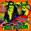 Time to Djing, Vol. 3 (The Club Mixes) | 2nclubbers