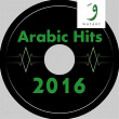 Arabic Hits 2016 | George Nehme