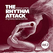 The Rhythm Attack (20 Groovy Dance Bombs), Vol. 2 | Tony Deep