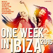 One Week in Ibiza 2016 (Club Edition) | Jason Rivas, Flamenco Tokyo