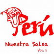 Perú: Nuestra Salsa, Vol. 1 | Divers