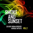 Smoke and Sunset (20 Deep Urban Grooves), Vol. 2 | Blackman