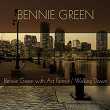 Bennie Green: Bennie Green with Art Farmer / Walking Down | Bennie Green