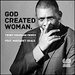 God Created Woman (feat. Margaret Grace) | Teddy Douglas