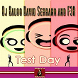 Test Day | Dj Baloo, David Serrano, F3r
