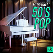 More Great 50's Pop, Vol. 1 | Earl Lewis & The Channels