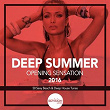 Deep Summer Opening Sensation 2016 | Imogen Murray