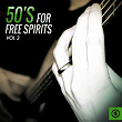 50's for Free Spirits, Vol. 3 | Clyde Mcphatter & The Drifters