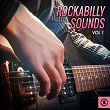 Rockabilly Sounds, Vol. 1 | Ray Scott