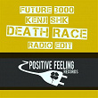 Death Race (Radio Edit) | Future 3000, Kenji Shk