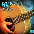 Folk Friendly, Vol. 2 | The Corrie Folk Trio, Paddie Bell