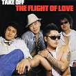 The Flight of Love | Take Off