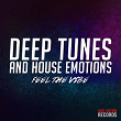 Deep Tunes and House Emotions (Feel the Vibe) | Carlos Dammiani