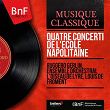 Quatre concerti de l'École napolitaine (Mono Version) | Ruggero Gerlin