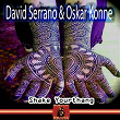 Shake Yourthang | David Serrano, Oskar Konne