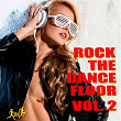 Rock the Dance Floor, Vol. 2 | Detroit 95 Project