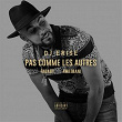 Pas comme les autres (feat. Fababy, Awa Imani) | Dj Erise