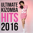 Ultimate Kizomba Hits 2016 | Kaysha