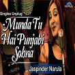 Munda Tu Hai Punjabi Sohna (Unplugged) | Jaspinder Narula