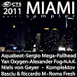 CTS MIAMI Sampler 2011, Pt. 1 | Alexander Fog