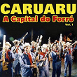Caruaru, Vol. 1 (A Capital do Forró) | Joana Angélica