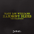 Harmony Blues (The Collection) | Mary Lou Williams