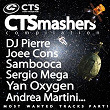 CTSmashers, Pt. 1 | Aquabeat, Rey-na