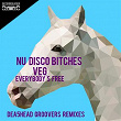 Everybody's Free (Dea5head Groovers Remixes) | Nu Disco Bitches, Veg