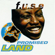 Promised Land | Fuse