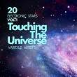 Touching The Universe, Vol. 1 (20 Electronic Stars) | Jaques Divo