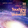 Touching The Universe, Vol. 2 (20 Electronic Stars) | Lounge Surfers